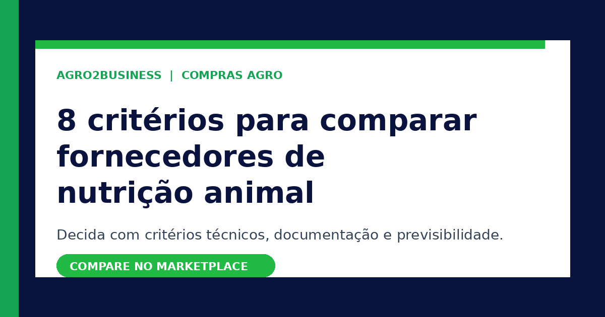 Checklist visual para comparar fornecedores de nutrição animal